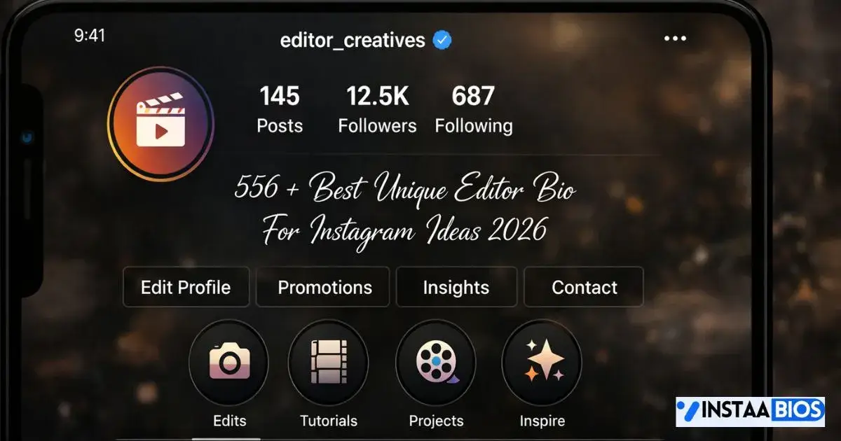 Editor Bio For Instagram