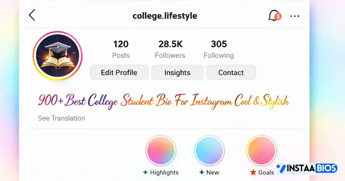 College Student Bio For Instagram