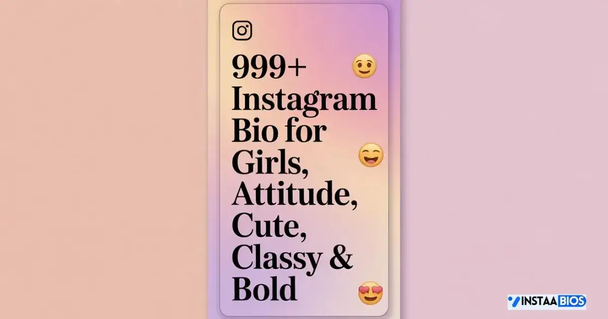 Instagram Bio For Girls