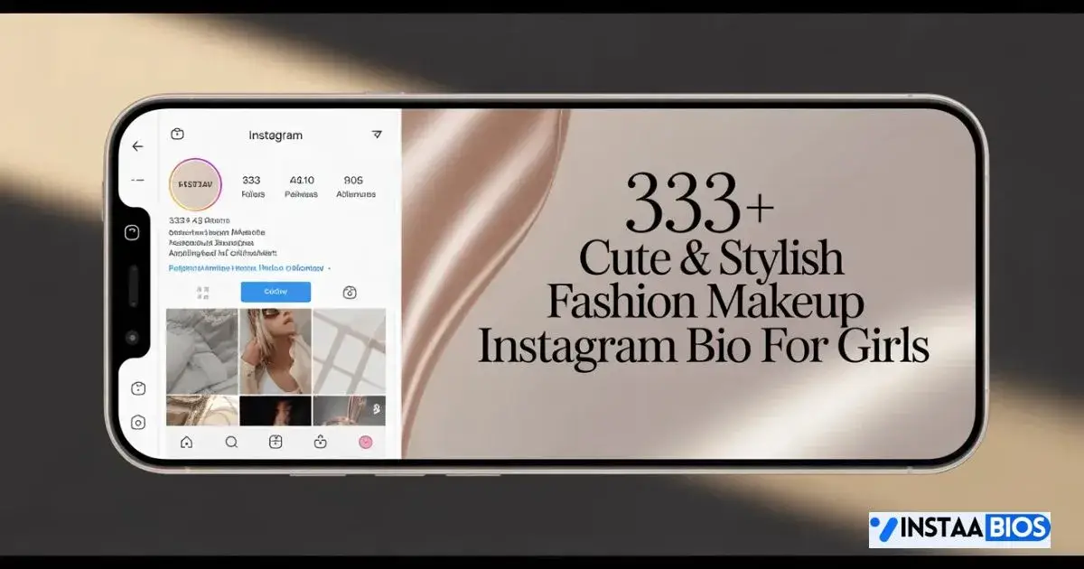 Fashion Makeup Instagram Bio for Girls