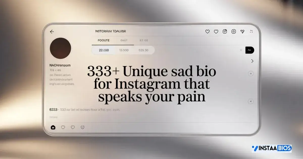 Sad Bio For Instagram