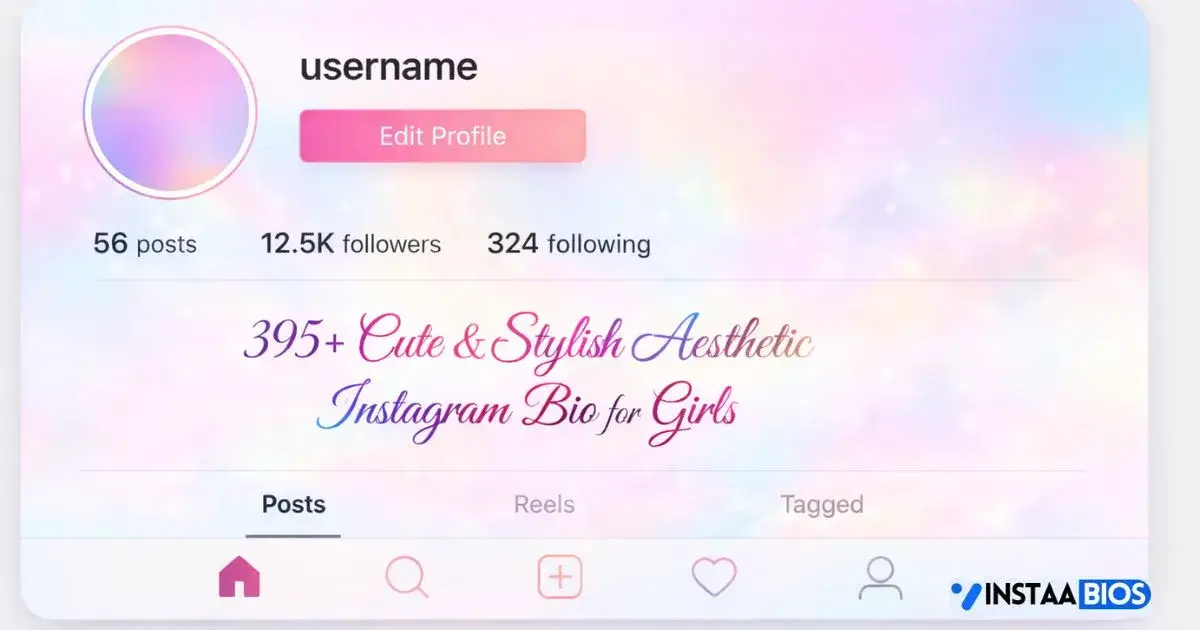 Aesthetic Instagram Bio for Girls