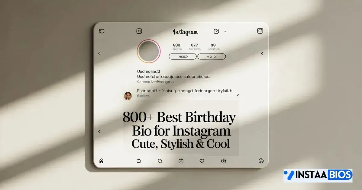 Birthday Bio For Instagram