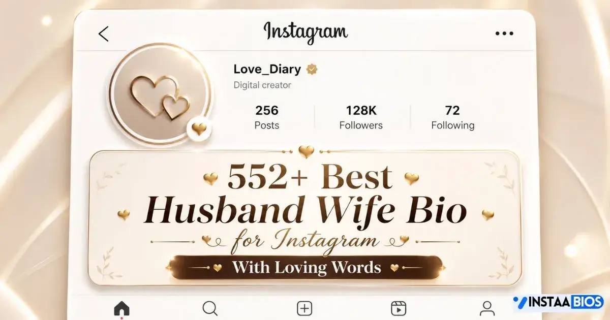 husband wife bio for instagram